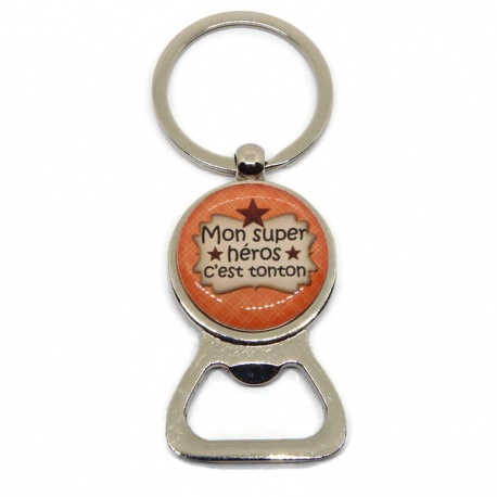 Porte clés décapsuleur "Mon super héros c'est tonton"