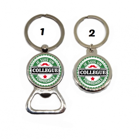 Porte clés décapsuleur "Je suis un collègue formidable"
