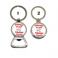 Porte clés décapsuleur  "Pétanque un jour, Pétanque toujours"