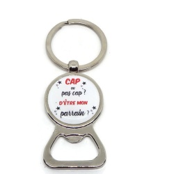 Porte clés décapsuleur futur parrain, "Cap ou pas cap d'être mon parrain ?"