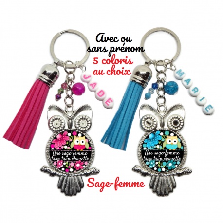 Porte clés "Une sage-femme trop trop chouette"