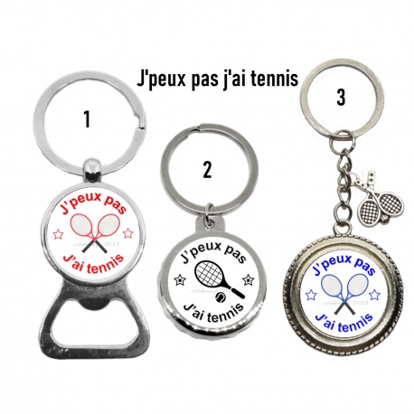 Porte clés "J'peux pas j'ai tennis"