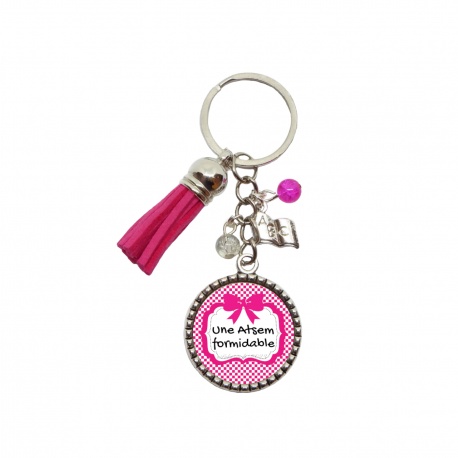 Porte clés "Une atsem formidable" ou "Une Aesh formidable"