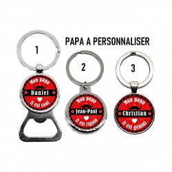 Porte clés, décapsuleur PAPA personnalisable