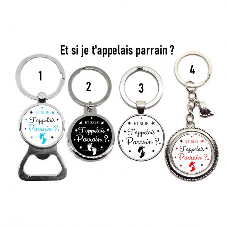 Porte clés décapsuleur futur parrain "Et si je t'appelais parrain ?"