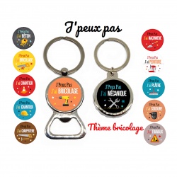 Porte clés décapsuleur J'peux pas thème bricolage
