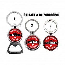 Porte clés, décapsuleur PARRAIN personnalisable