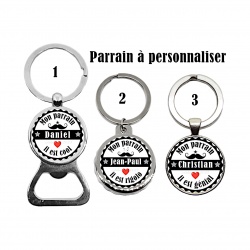 Porte clés, décapsuleur PARRAIN personnalisable