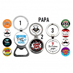 Porte clés, décapsuleur Super papa, Je t'aime papa 12 modèles au choix