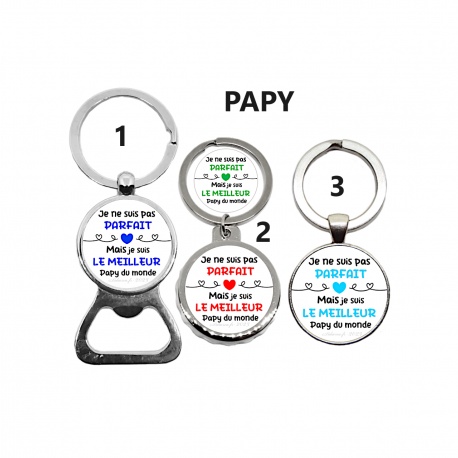 Porte clés ou décapsuleur "Je ne suis pas parfait mais je suis le meilleur papy du monde"
