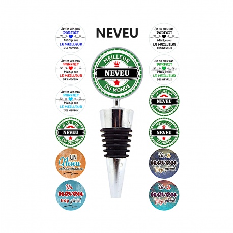 Bouchon de bouteille "Neveu" 12 modèles au choix