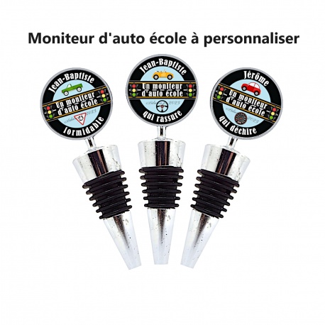 Bouchon de bouteille Moniteur Auto Ecole personnalisable