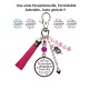 Porte clés, bijou de sac, Une amie exceptionnelle, formidable, adorable, juste géniale !! personnalisable