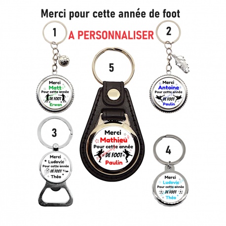 Porte clés, Décapsuleur Merci pour cette année de Foot personnalisable