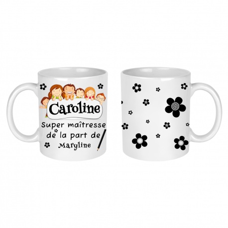 Mug personnalisable maîtresse, atsem, aesh, éducatrice, nounou ou autre