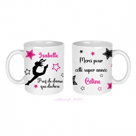 Mug Prof de danse qui déchire, merci pour cette super année personnalisable 