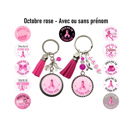 Porte clés J'peux pas j'ai Octobre Rose à personnaliser