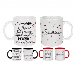 Mug amie, Formidable amie, dur à trouver, difficile à quitter impossible à oublier