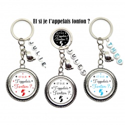 Porte clés futur tonton, "Et si je t'appelais tonton ?" personnalisable