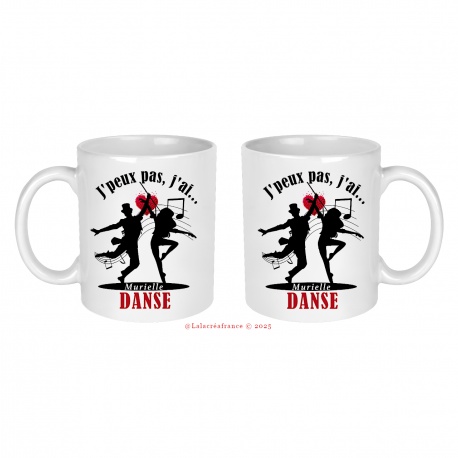 Mug personnalisé J'peux pas j'ai danse, j'peux pas j'ai salsa, bachata, rock'n roll, tango, valse