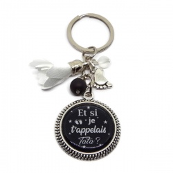 Porte clés "Et si je t'appelais tata ?"