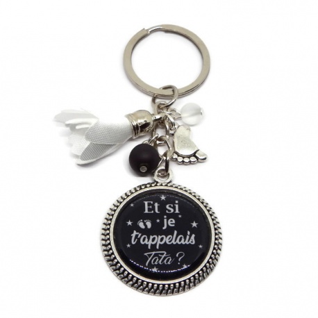 Porte clés "Et si je t'appelais tata ?"