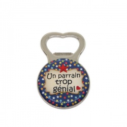 Décapsuleur "Un parrain trop génial"
