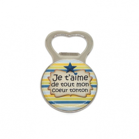 Décapsuleur "Je t'aime de tout mon coeur tonton"