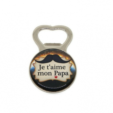 Décapsuleur "Je t'aime mon papa"