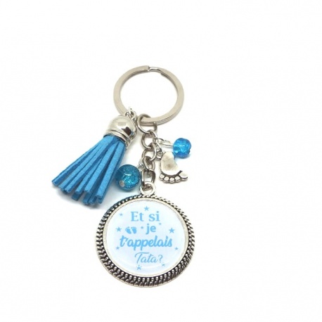 Porte clés "Et si je t'appelais tata ?"