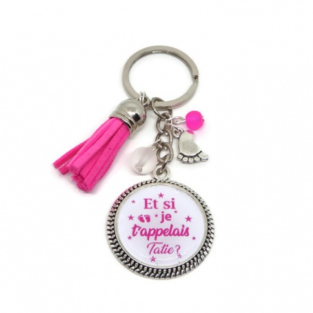 Porte clés "Et si je t'appelais tatie ?"