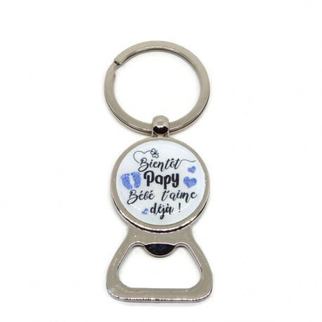 Porte clés décapsuleur "Bientôt papy bébé t'aime déjà !"