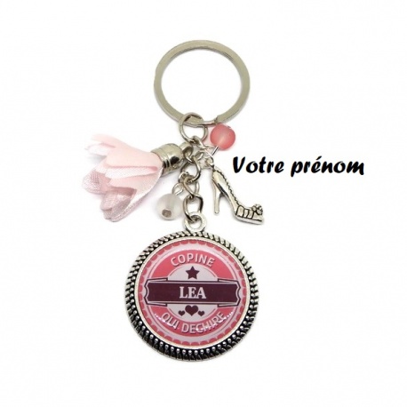 Votre prénom - Porte-clés ou bijou de sac "Copine qui déchire"