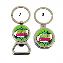 Porte clés décapsuleur "Super cousin"
